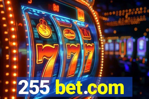 255 bet.com